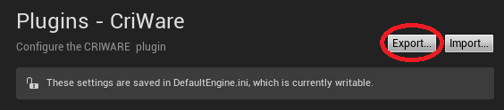 criware_ue4_100_projectsettings_export_button_e.png